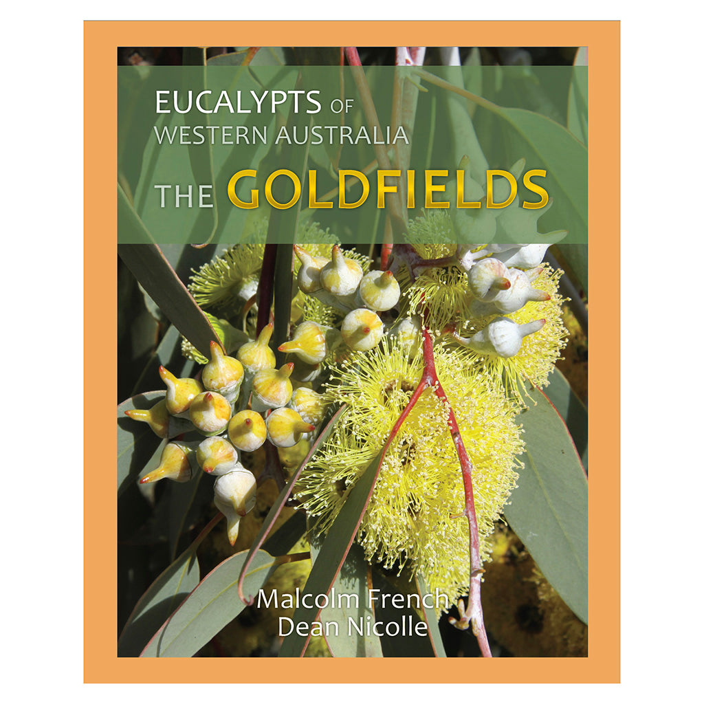 Eucalypts of WA - The Goldfields