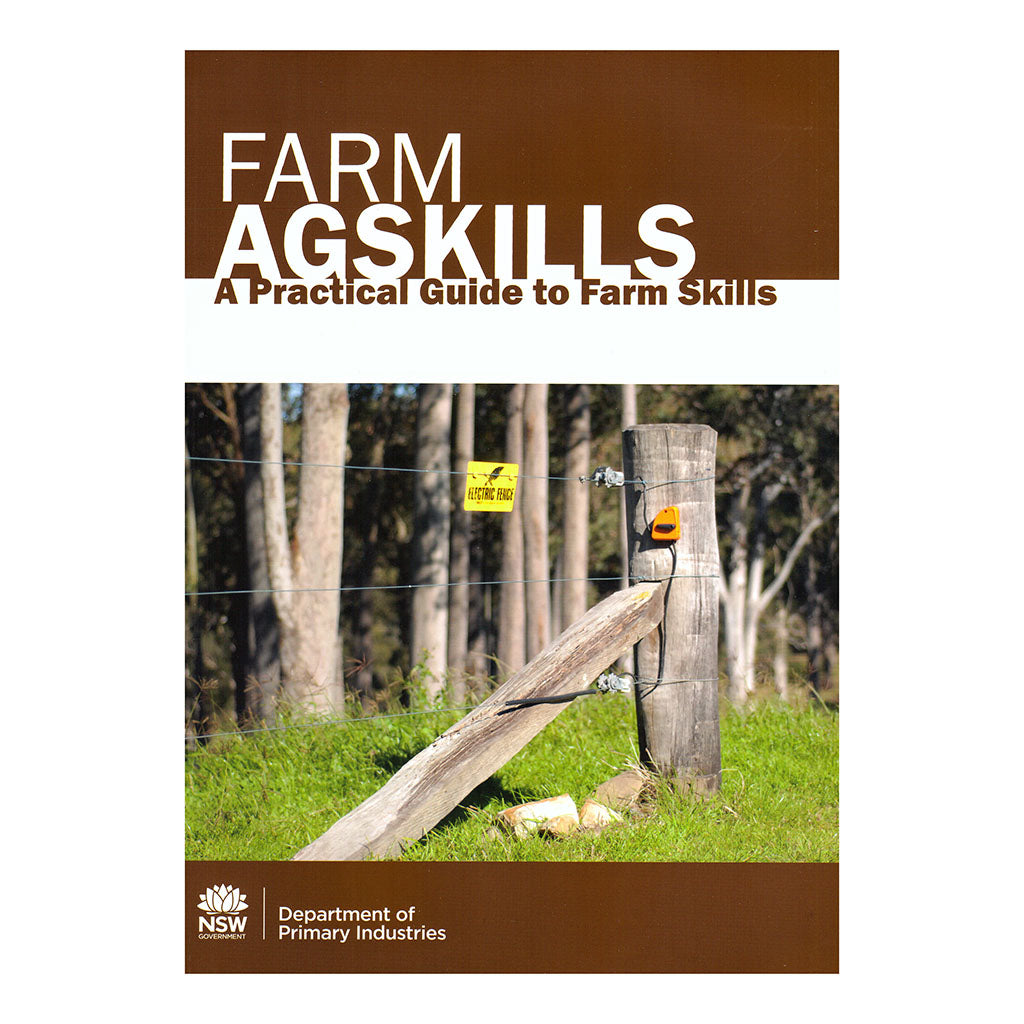 Farm Agskills - A Practical Guide to Farm Skills