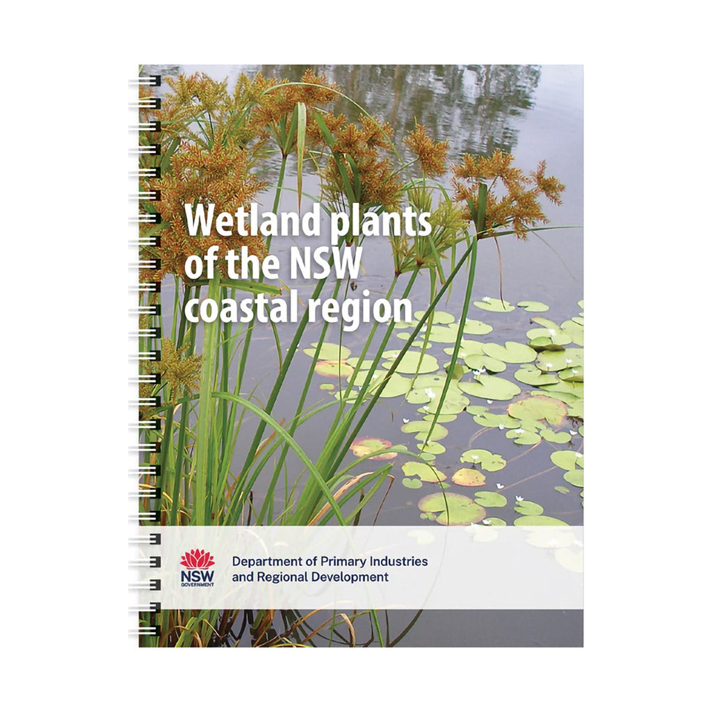 Wetland Plants of the NSW Coastal Region