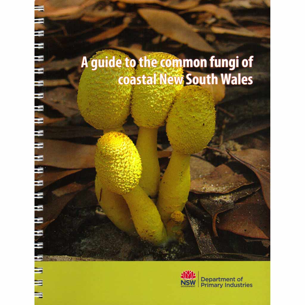 Common Fungi of Coastal NSW