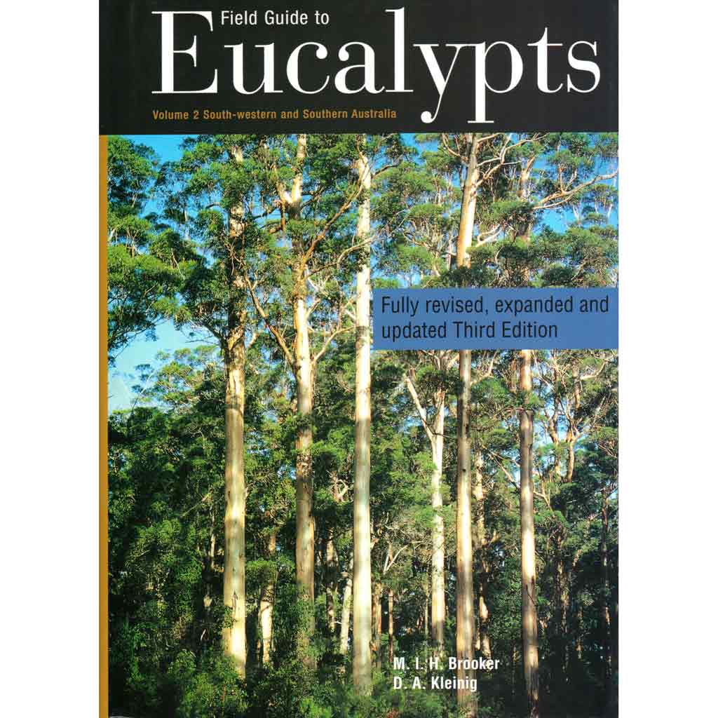 Field Guide to Eucalypts Vol 2