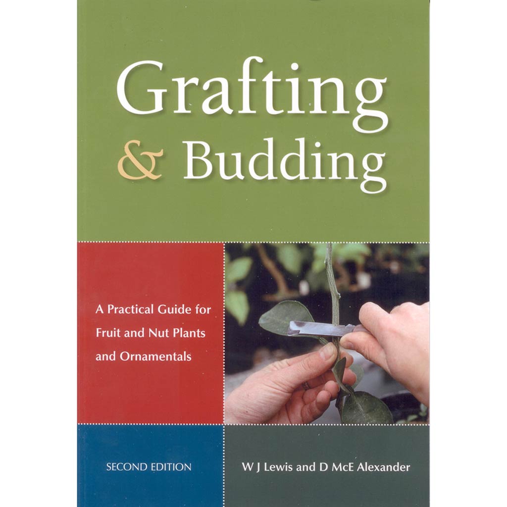 Grafting &amp; Budding