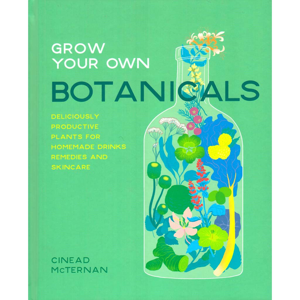 Grow Your Own Botanicals