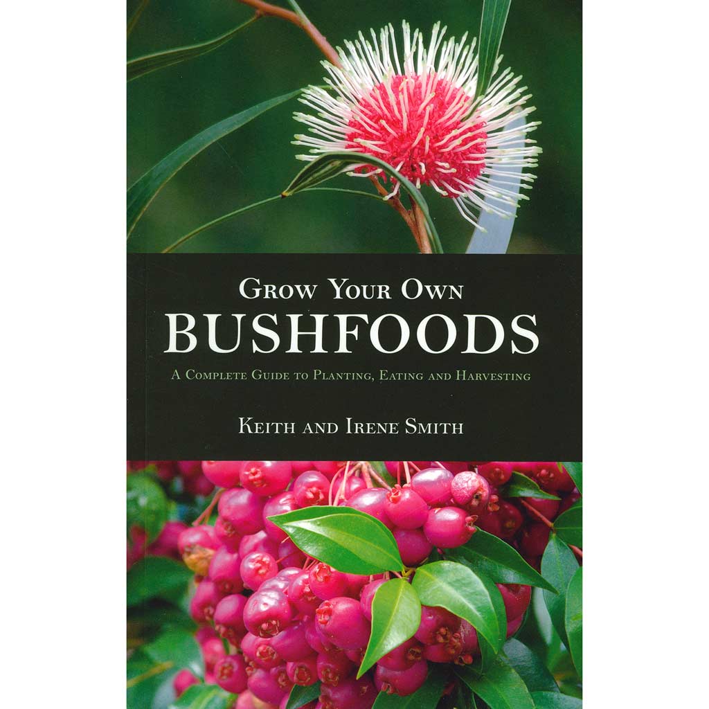 Grow Your Own Bushfoods