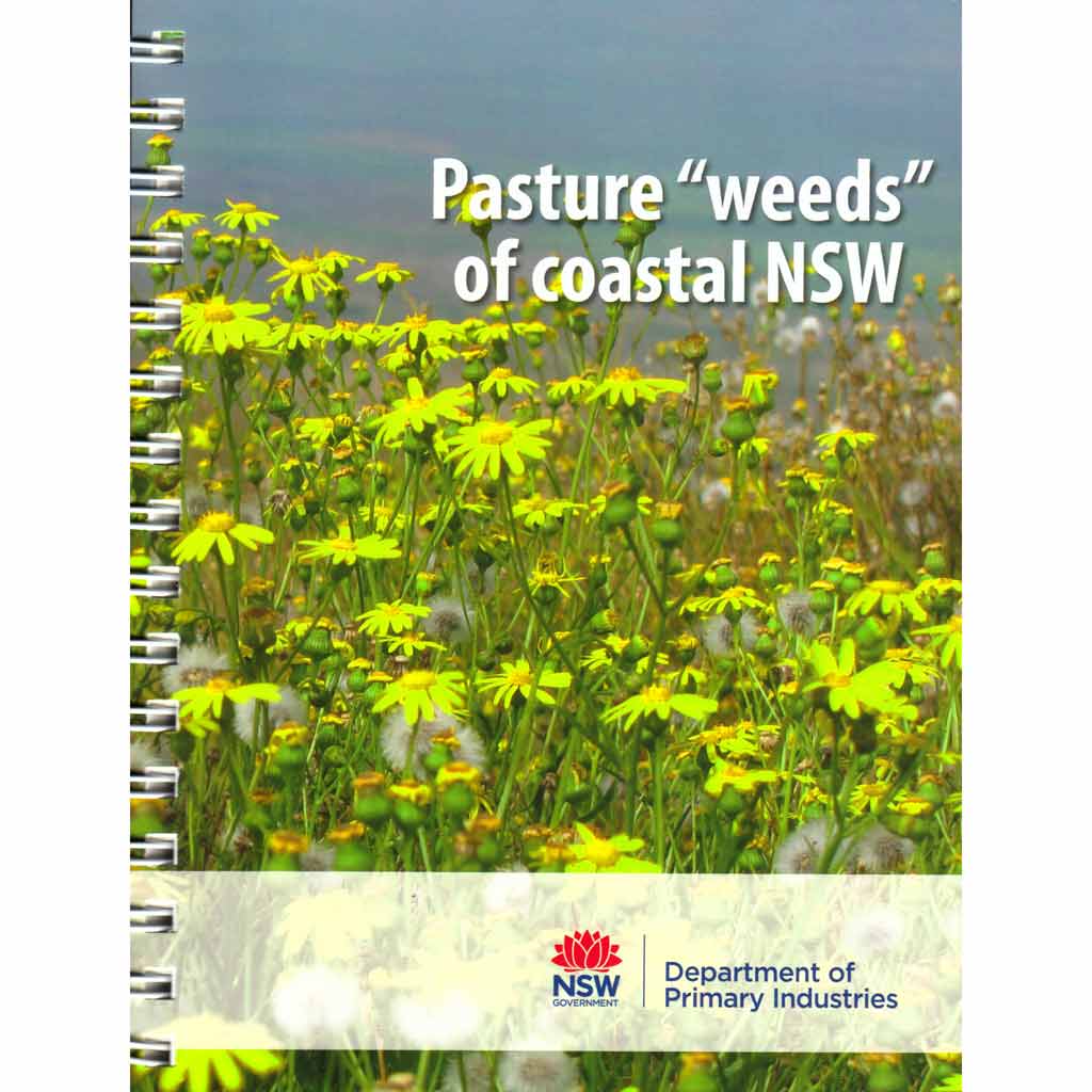 Pasture Weeds of Coastal NSW